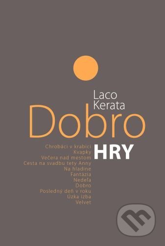 Dobro. Hry