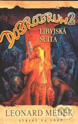 Dobrodruh 2 (Lybijská suita)