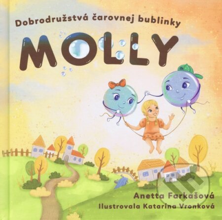 Dobrodružstvá čarovnej bublinky Molly