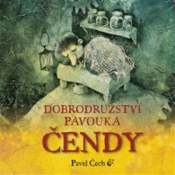 Dobrodružství pavouka Čendy (malé vydání)