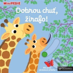 MiniPEDIE - Dobrou chuť, žirafo! Nathalie Choux