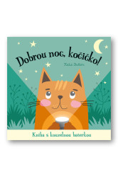 Dobrou noc, kočičko! (Kniha s kouzelnou baterkou)