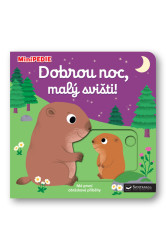 Dobrou noc, malý svišti! (Mé první obrázkové příběhy) - kniha z kategorie Pro děti