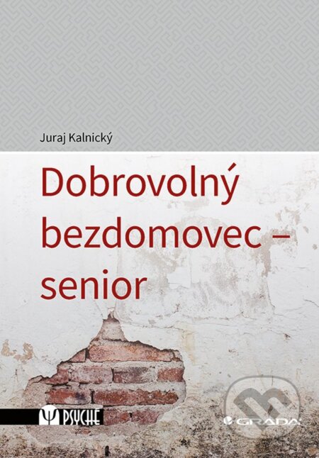 Dobrovolný bezdomovec - senior