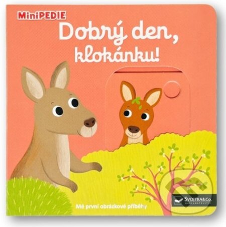 Dobrý den, klokánku!