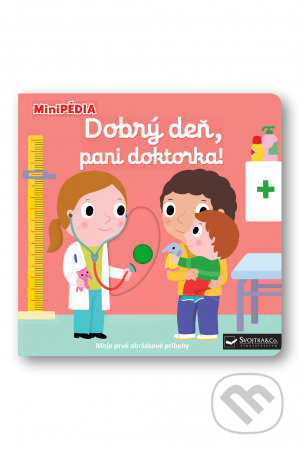 Dobrý deň, pani doktorka!