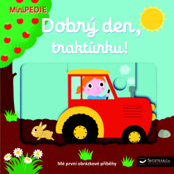 Dobrý den, traktůrku! - kniha z kategorie Pro děti
