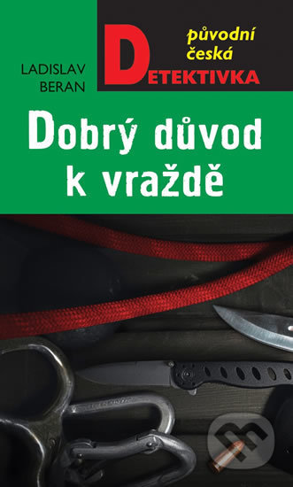 Dobrý důvod k vraždě