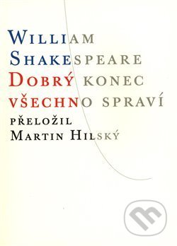 Dobrý konec všechno spraví
