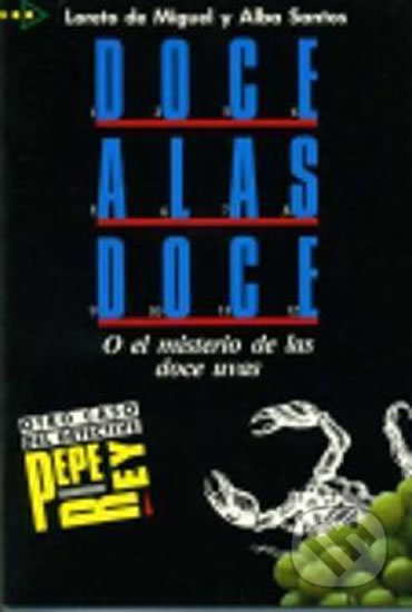 Doce a Las Doce (coleccion Para Que Leas