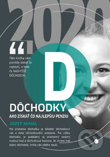 Dôchodky (Ako získať čo najlepšiu penziu)