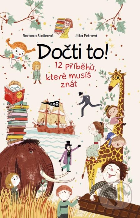 Dočti to! (12 příběhů, které musíš znát)