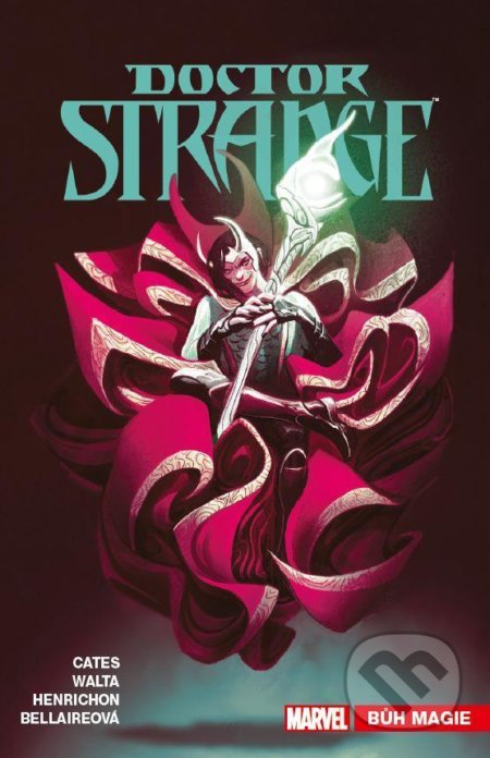 Doctor Strange 6: Bůh magie
