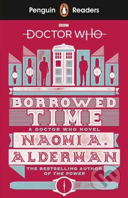 Doctor Who: Borrowed Time (Penguin Reader