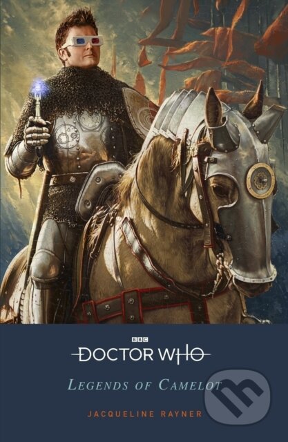 Doctor Who: Legends of Camelot