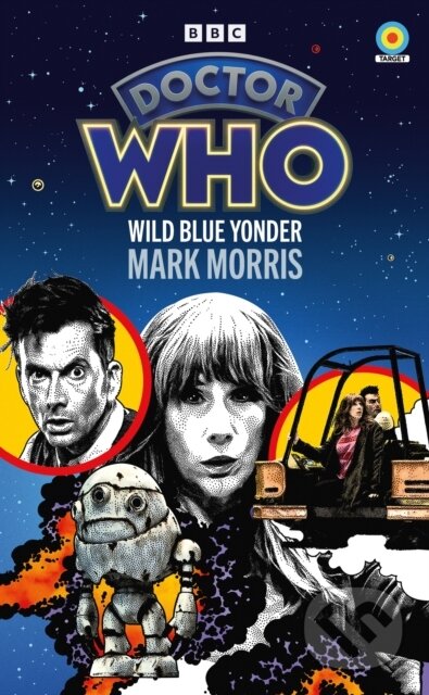 Doctor Who: Wild Blue Yonder (Target Collection)