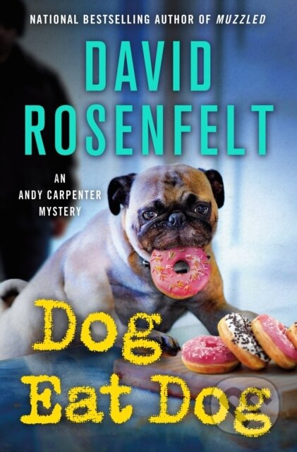 Dog Eat Dog (An Andy Carpenter Mystery)