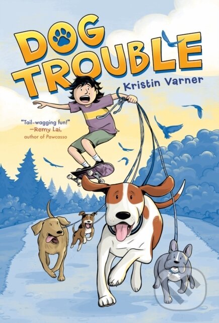 Dog Trouble