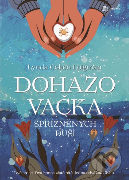 Dohazovačka spřízněných duší