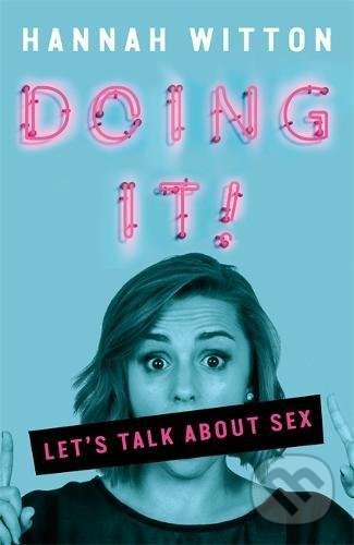 Doing It (Let's Talk About Sex)
