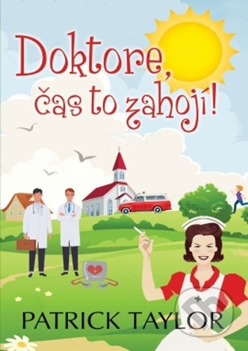 Doktore, čas to zahojí!