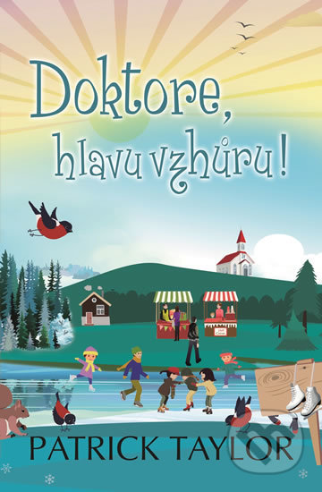 Doktore, hlavu vzhůru!