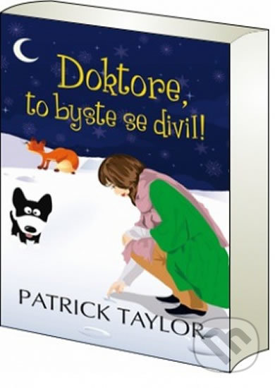 Doktore, to byste se divil!