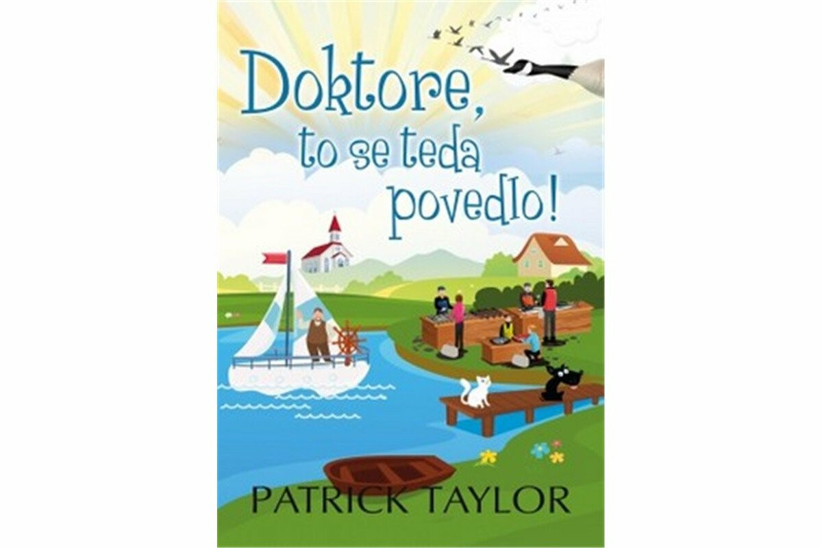 Doktore, to se teda povedlo! - Patrick Taylor
