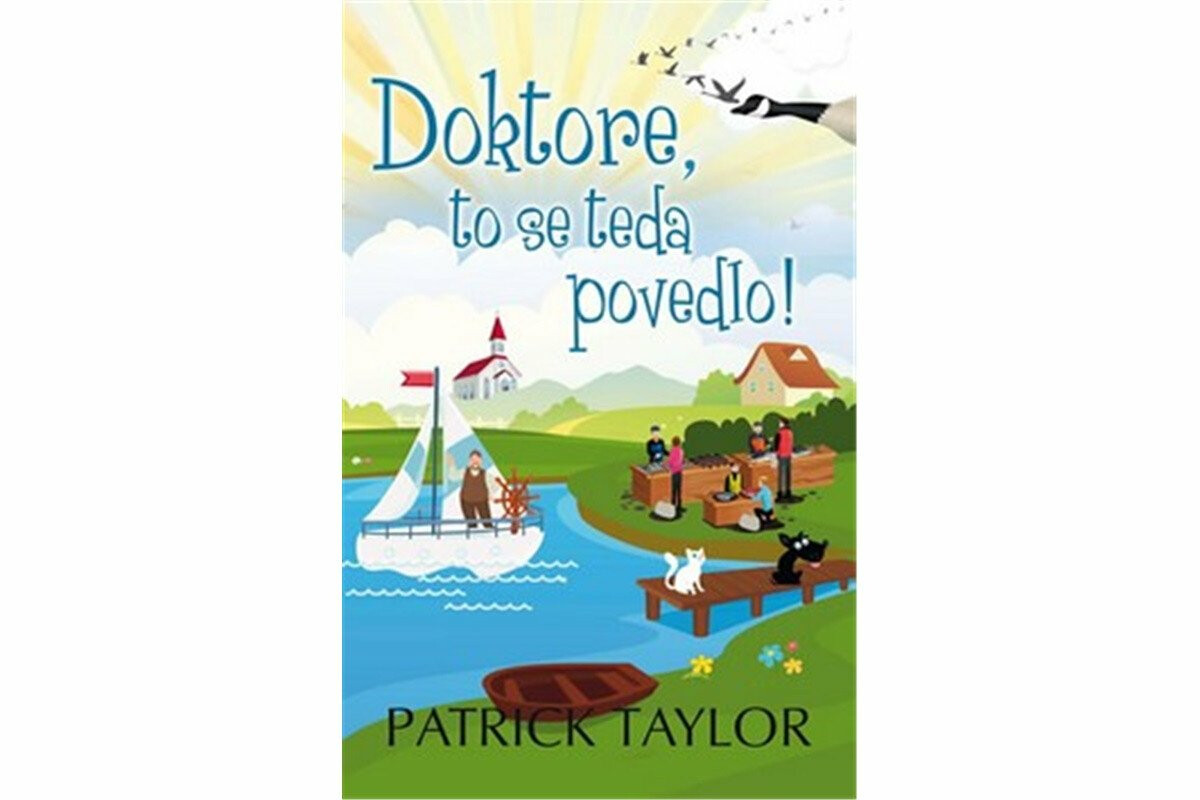Doktore, to se teda povedlo! - Patrick Taylor
