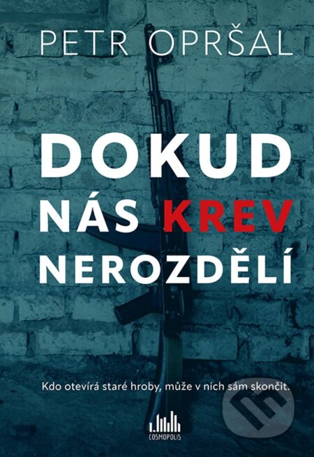 Dokud nás krev nerozdělí