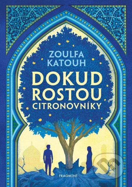 Dokud rostou citronovníky