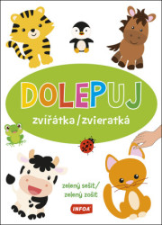 Dolepuj zvířátka/zvieratká zelený sešit/zelený zošit - kniha z kategorie Samolepky