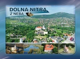 Dolná Nitra z neba (Dolná Nitra from Heaven)