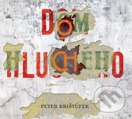 Dom hluchého