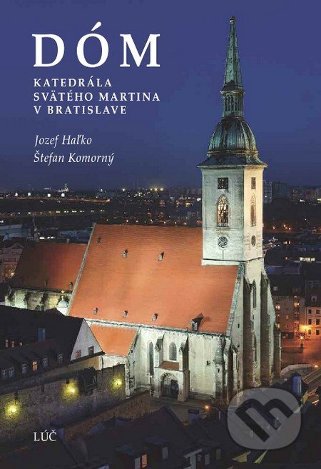 Dóm (Katedrála svätého Martina v Bratislave)
