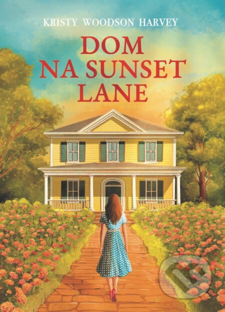 Dom na Sunset Lane