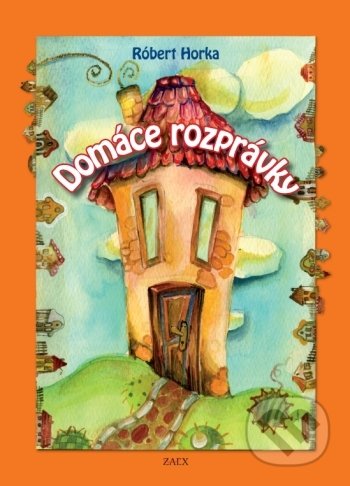 Domáce rozprávky