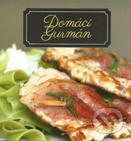 Domáci gurmán