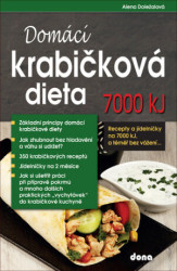 Domácí krabičková dieta 7000 kJ (Recepty a jídelníčky na 7000 kJ, a téměř bez vážení) - kniha z kategorie Diety a zdravá výživa