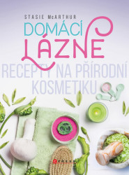 Domácí lázně - Stasie McArthur