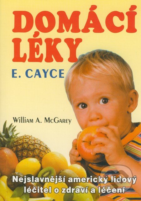 Domácí léky E. Cayce