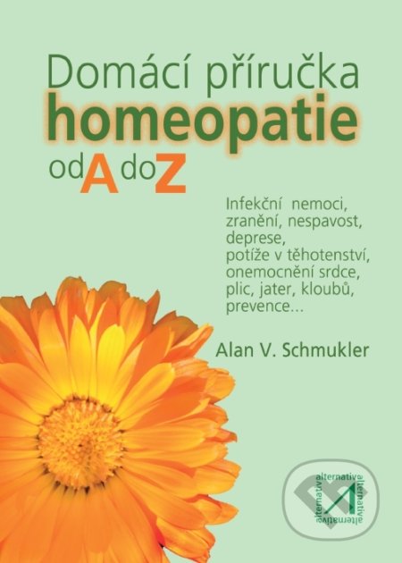 Domácí příručka homeopatie od A do Z