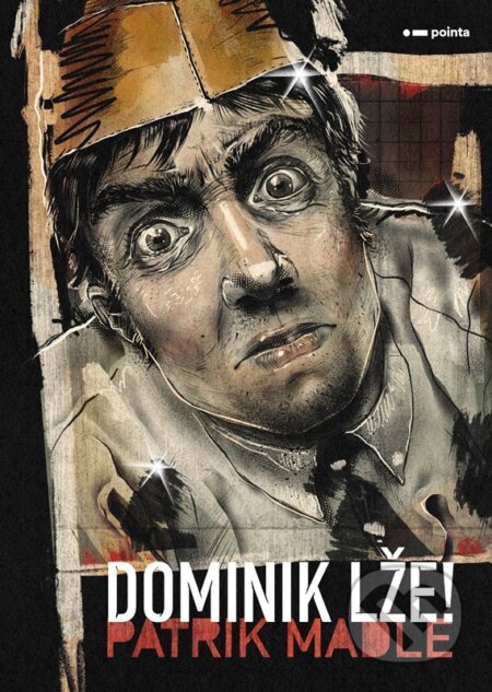 Dominik lže!