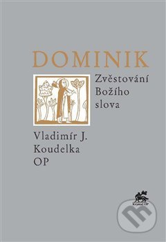 Dominik (Zvěstování Božího slova)