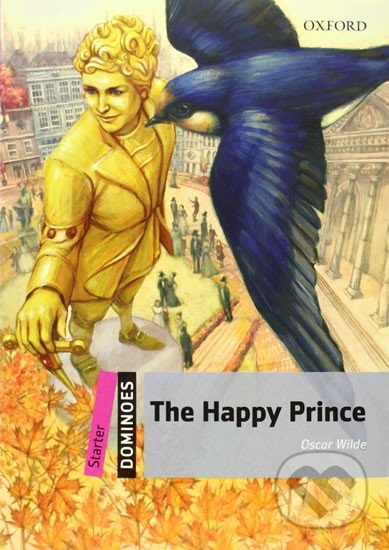 Dominoes Starter the Happy Prince (2nd)