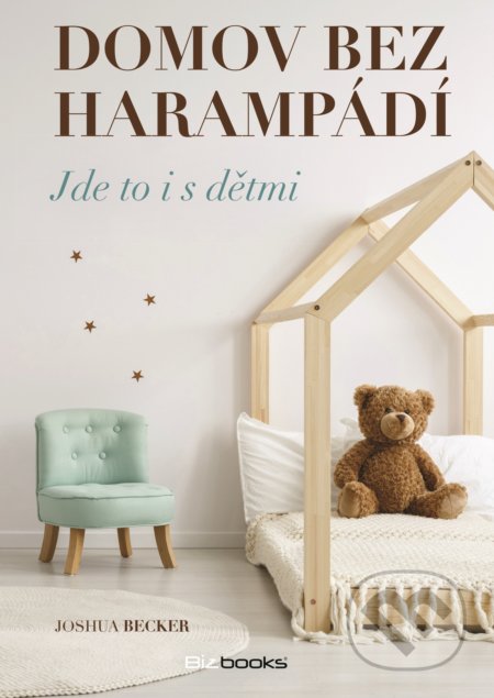 Domov bez harampádí (Jde to i s dětmi)