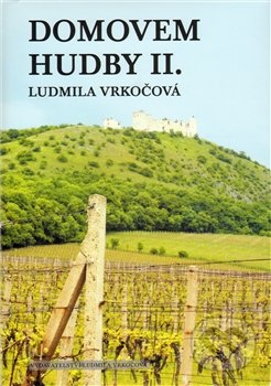 Domovem hudby II. (Morava)
