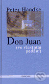 Don Juan ((ve vlastním podání))
