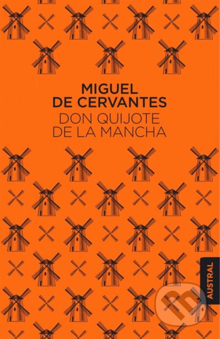 Don Quijote de la Mancha (Spanish edition)