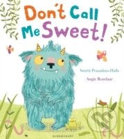Dont Call Me Sweet